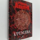 Pirkko Arhippa : Kipunuora : jännitysromaani - pikkukuva 1