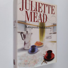 Juliette Mead : Kaupunkirakkautta - pikkukuva 1