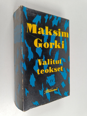 Maksim Gorki : Valitut teokset 4