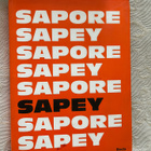 Sapore Sapey: The Flavour of Design - pikkukuva 1