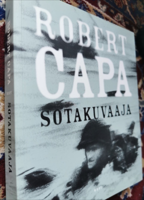 Robert Capa Sotakuvaaja WSOY