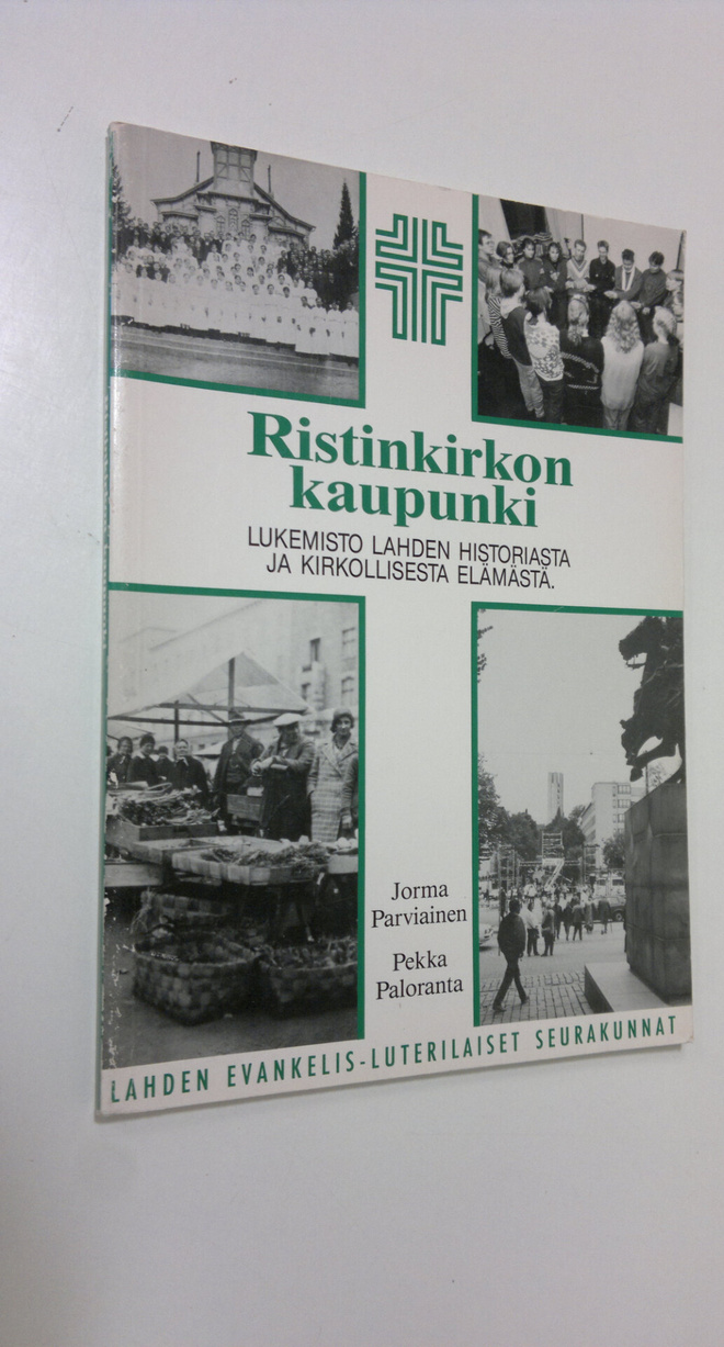 Jorma (toim.t) Parviainen : Ristinkirkon kaupunki : lukem...