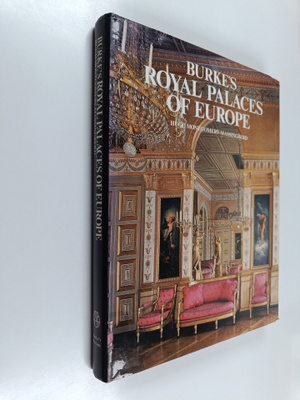 Hugh Montgomery-Massingberd : Burke's royal palaces of Eu...