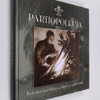 Lauri Hollmen : Partiopolkuja : partiotoimintaa Salossa j... - pikkukuva 1