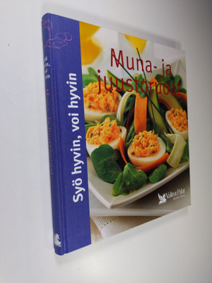 Pirjo Muurinen : Muna- ja juustoruoat