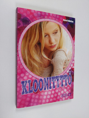Carol Matas : Kloonityttö