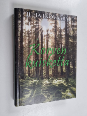 Juha Inovaara : Korven kuisketta