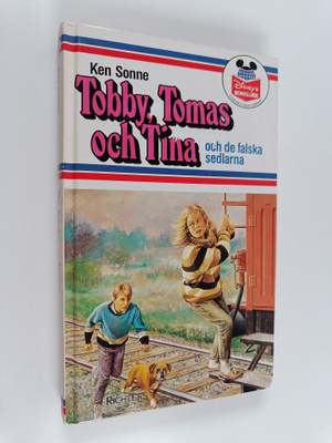Ken Sonne : Tobby, Tomas och Tina och de falska sedlarna