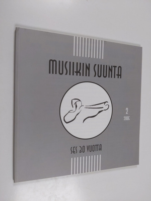 Musiikin suunta 2/2005 : SES 30 vuotta