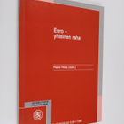 Paavo Peisa : Euro : yhteinen raha - pikkukuva 1
