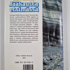 Heikki Hirvas ym. : Jääkautta etsimässä (signeerattu, tek... - pikkukuva 2