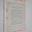 YYA-sopimus 25 vuotta 1948 - 73 : Otteita Suomen ja Neuvo... - pikkukuva 1