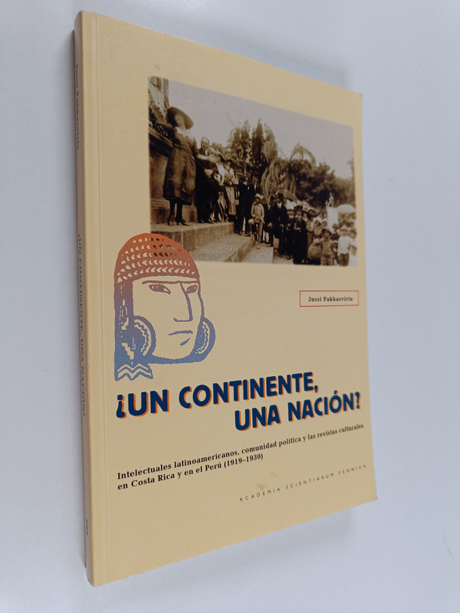 Jussi Pakkasvirta : Un continente, una nacion? : intelect...