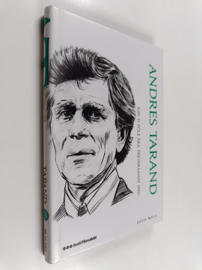 Andres Tarand : Kiri ei pöle ära