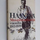 Pentti Haanpää : Muistiinmerkintöjä vuosilta 1925-1939 - pikkukuva 1