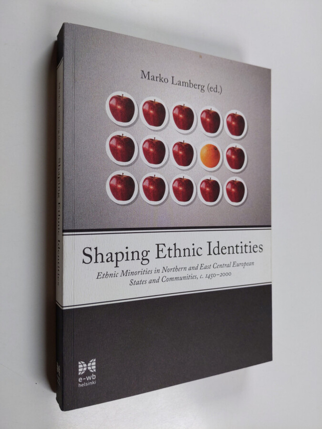 Shaping ethnic identities : ethnic minorities in Northern...