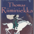 Ellen Kushner: Thomas Riiminiekka - pikkukuva 1