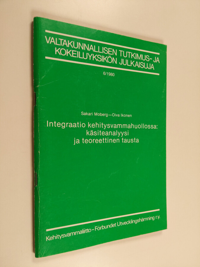 Sakari Moberg : Integraatio kehitysvammahuollossa : Käsit...