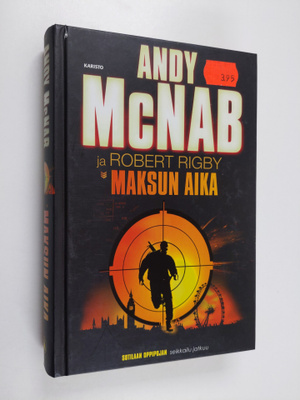 Andy McNab : Maksun aika