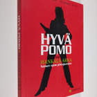 Caitlin Friedman : Hyvä pomo vai hankala akka : naisen op... - pikkukuva 1