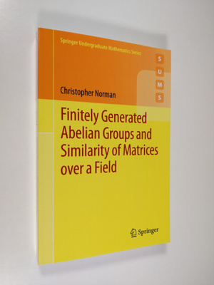 Christopher Norman : Finitely Generated Abelian Groups an...
