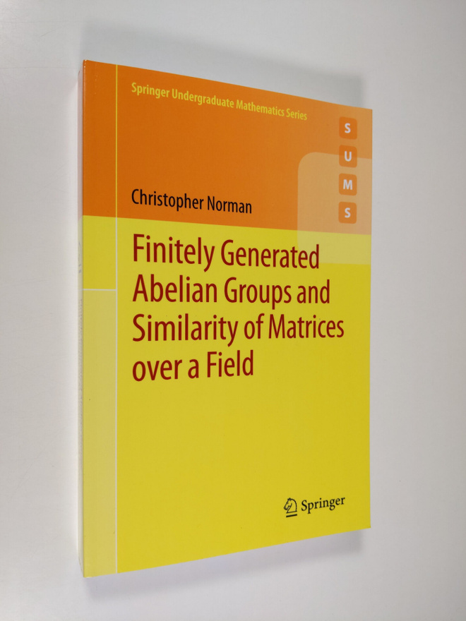 Christopher Norman : Finitely Generated Abelian Groups an...