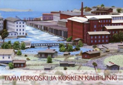 Tammerkoski ja kosken kaupunki
