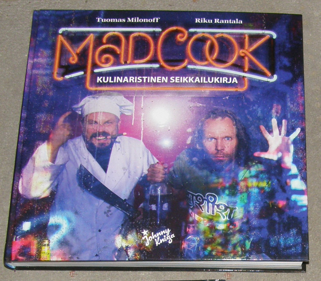 Mad cook - kulinaristinen seikkailukirja - Johnny Kniga sid.