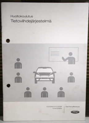 FORD Huoltokoulutus - Tietoviihdejärjestelmä, 2009
