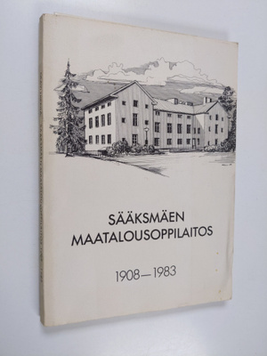 Sääksmäen maatalousoppilaitos 1908-1983 (signeerattu)