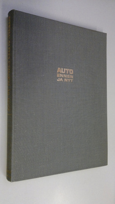 Ralph Stein : Auto ennen ja nyt