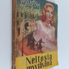 Marton Taiga : Neitosia myytävänä : veijaritarina Töölön ... - pikkukuva 1