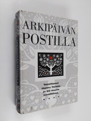 Arkipäivän postilla, eli, Yksinäisen päivän tunnussanat
