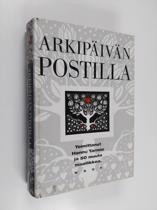 Arkipäivän postilla, eli, Yksinäisen päivän tunnussanat