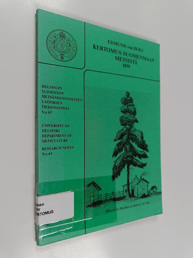 Edmund von Berg : Kertomus Suomenmaan metsistä 1859