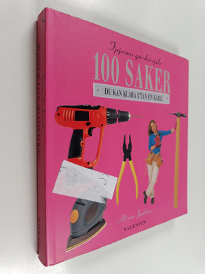 Alison Jenkins : 100 saker du kan klara utan en karl! : t...