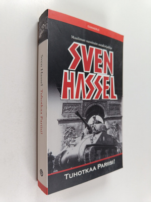 Sven Hassel : Tuhotkaa Pariisi!