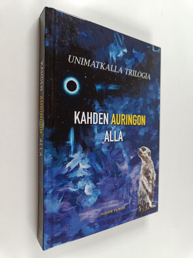 Inside Flame : Kahden auringon alla