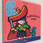 Yves Got : Kukkuluuruu, Antti! - pikkukuva 1