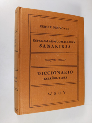 Eero K. Neuvonen : Espanjalais-suomalainen sanakirja Dicc...