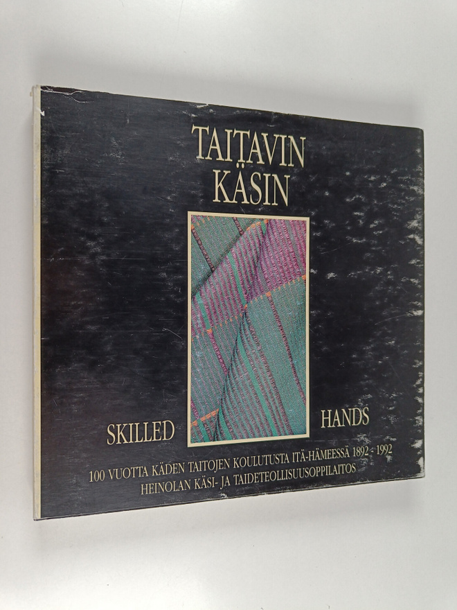 Tuulikki Kosonen : Taitavin käsin = Skilled hands : 100 v...