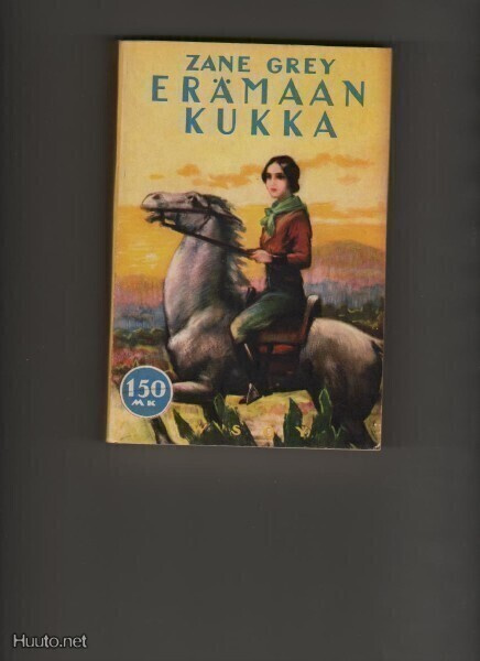 Grey, Zane: Erämaan kukka, WSOY 1957, nid., 6.p., K3