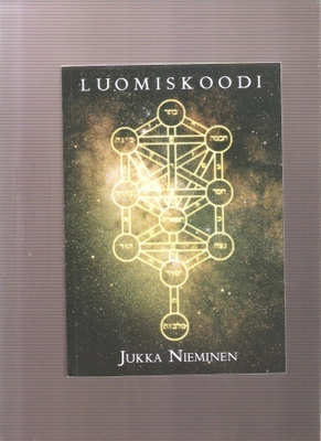 Nieminen, Jukka E. : Luomiskoodi, Thelema julkaisut 2009, K4