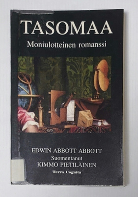 Edwin Abbott Abbott - Tasoma, moniulotteinen romanssi