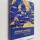 Pekka Järvinen : Johdatko mielelläsi? : esimies ihmismiel... - pikkukuva 1