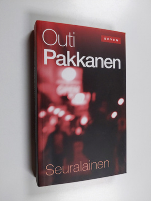 Outi Pakkanen : Seuralainen