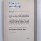 Tauno Kallio : Maatilan metsäoppi (signeerattu, tekijän o... - pikkukuva 2