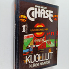 James Hadley Chase : Kuollut kulkee keveästi - pikkukuva 1