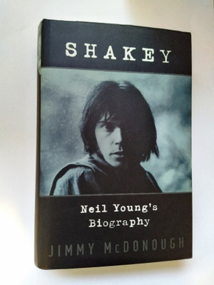 Shakey - Neil Young's Biography