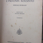 Victor Bridges: Kemisti Lyndonin keksintö, Ahjo 1919. 445 s - pikkukuva 4